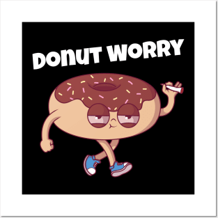 Donut Worry Stoned Donut Resist Donut Judge Cute Donut Economics Posters and Art